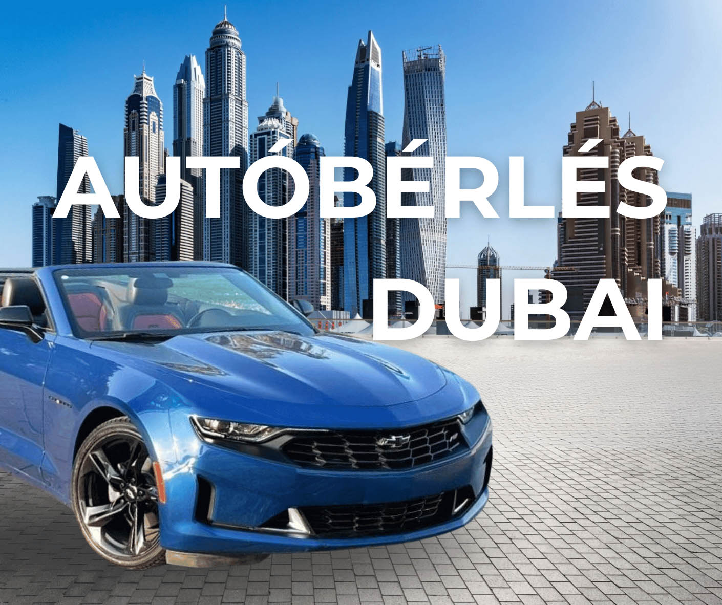 Autóbérlés Dubai Chevrolet Camaro cabrio 2023 Autóbérlés Dubai Chevrolet Camaro cabrio 2023