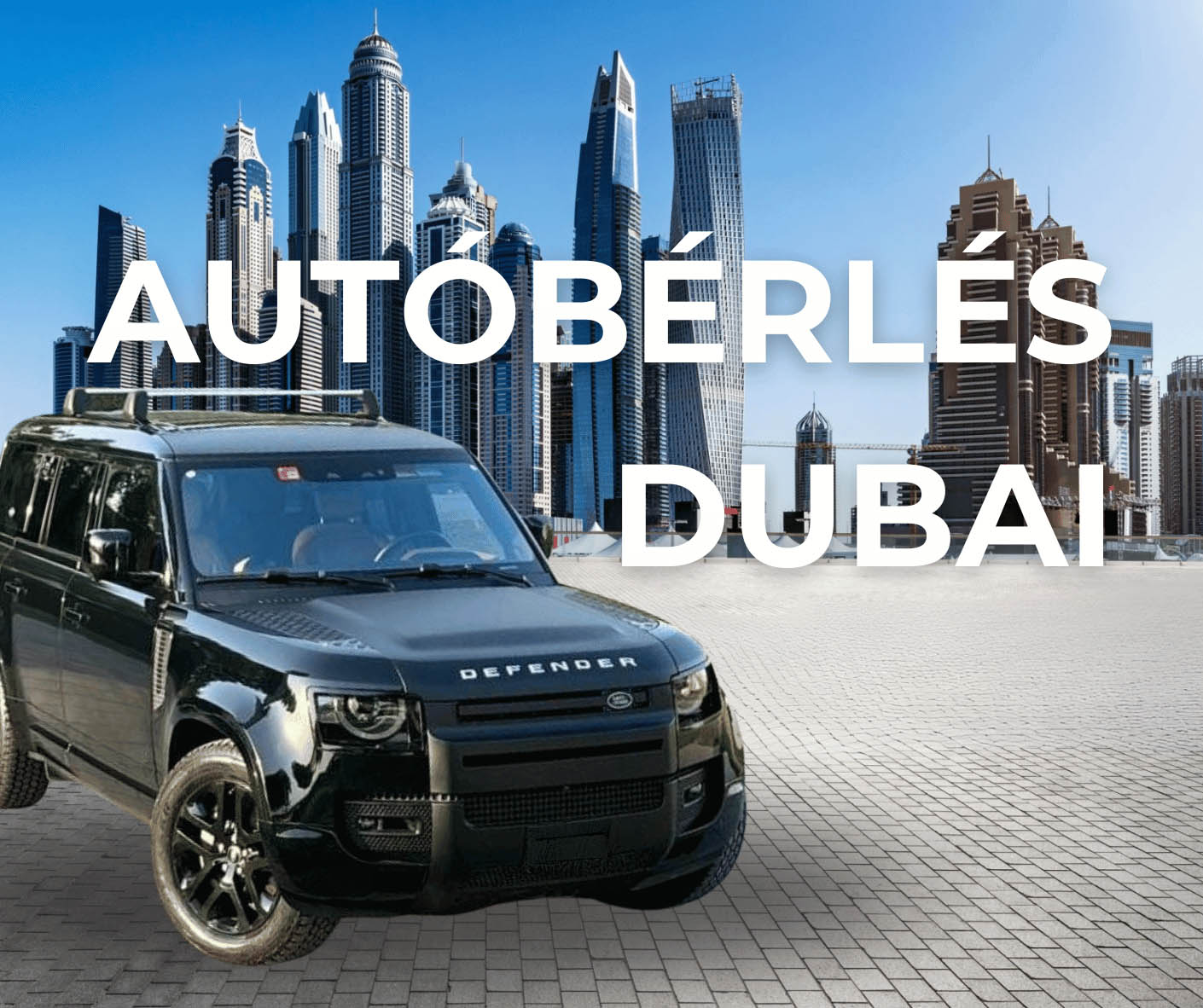 Autóbérlés Dubai Land Rover Defender P400 2024 Autóbérlés Dubai Land Rover Defender P400 2024